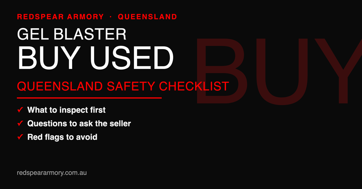 How to Buy a Used Gel Blaster in Queensland (2026 Safety Checklist)