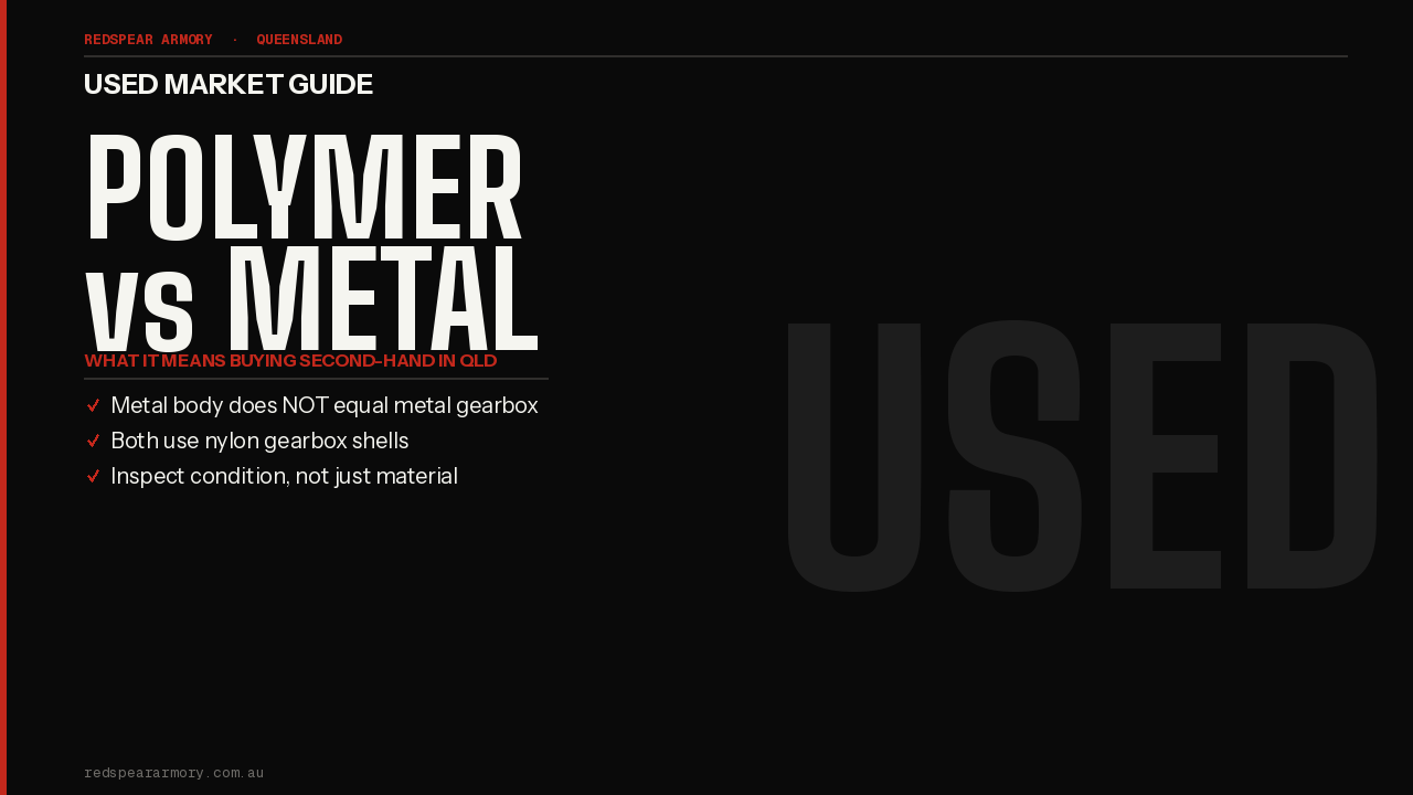 Polymer vs Metal Gel Blasters — What It Actually Means When You're Buying or Selling Used