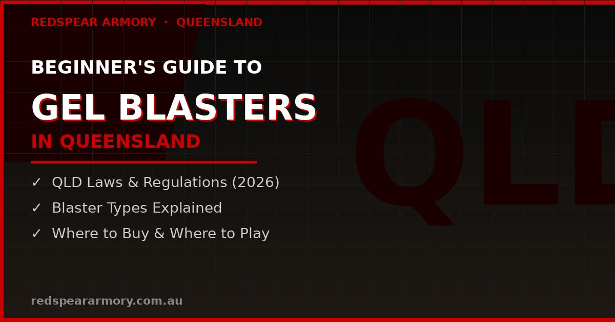 Beginner's Guide to Gel Blasters in Queensland (2026)